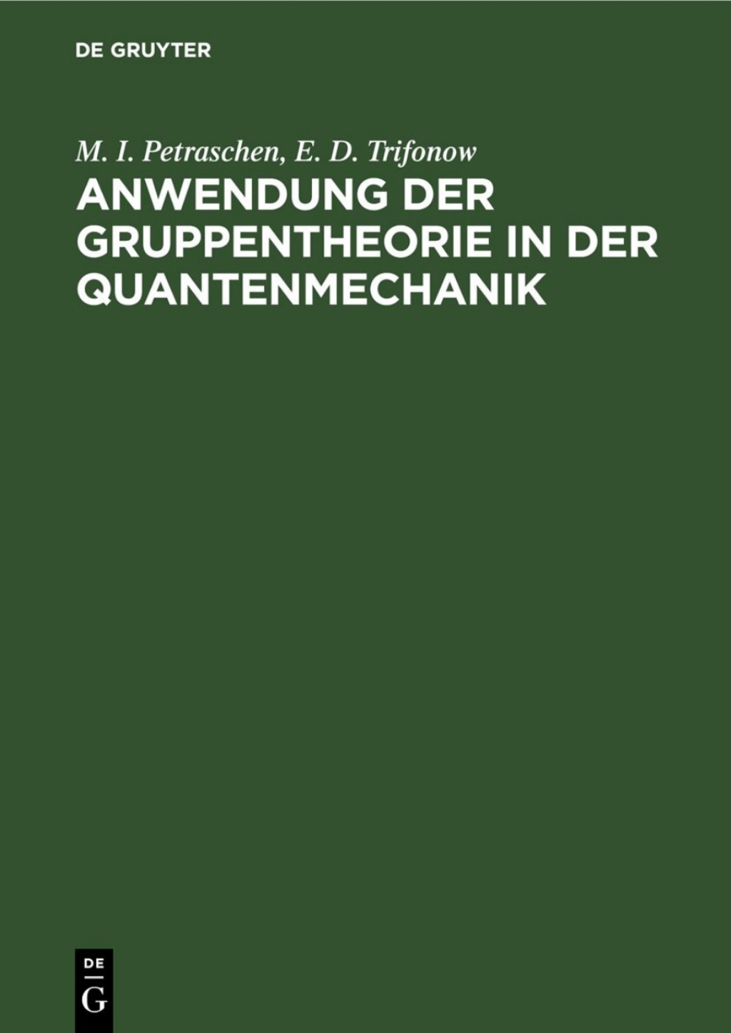 Anwendung der Gruppentheorie in der Quantenmechanik 1st Edition â€“ PDF/EPUB Version Downloadable