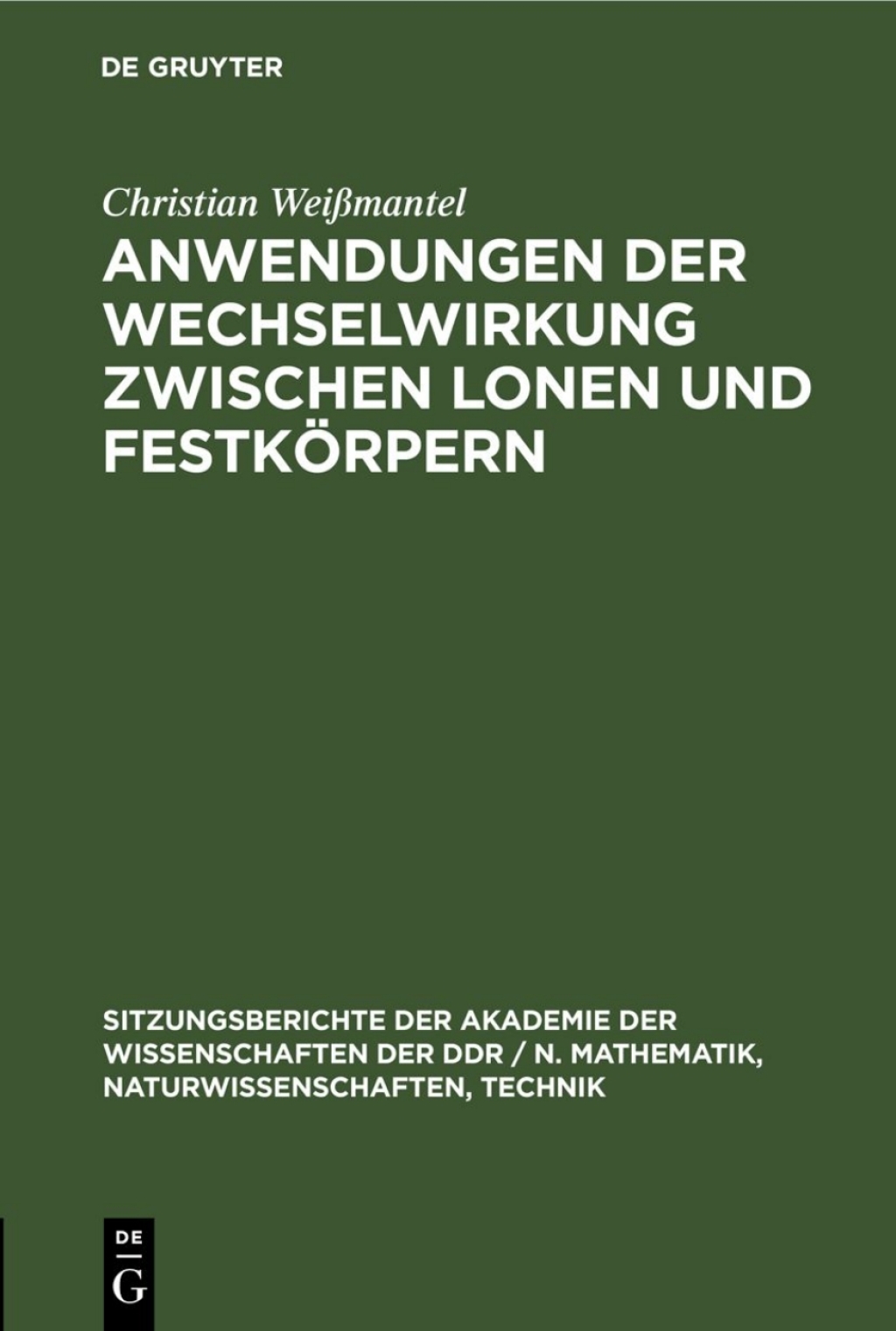 Anwendungen der Wechselwirkung zwischen lonen und FestkÃ¶rpern 1st Edition â€“ PDF/EPUB Version Downloadable