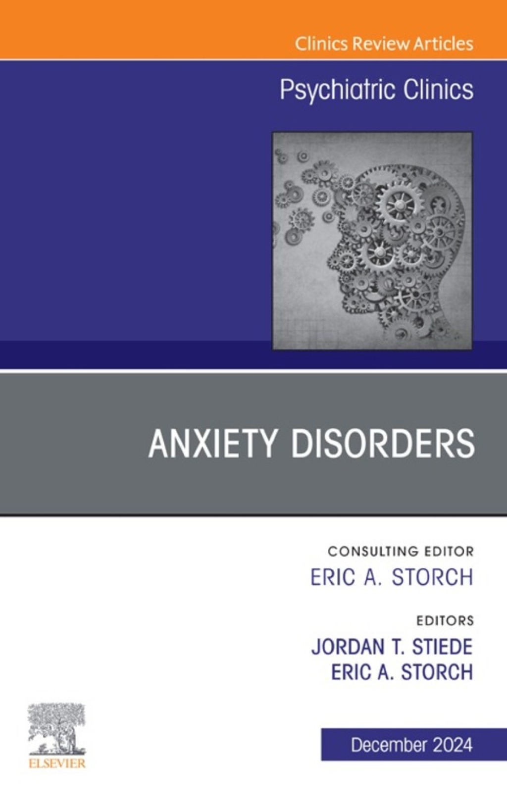 Anxiety Disorders, An Issue of Psychiatric Clinics of North America  â€“ PDF/EPUB Version Downloadable