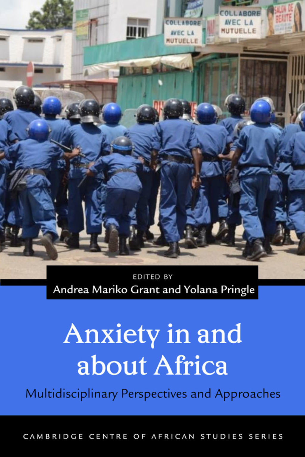 Anxiety in and about Africa Multidisciplinary Perspectives and Approaches 1st Edition - (PDF/EPUB Version)