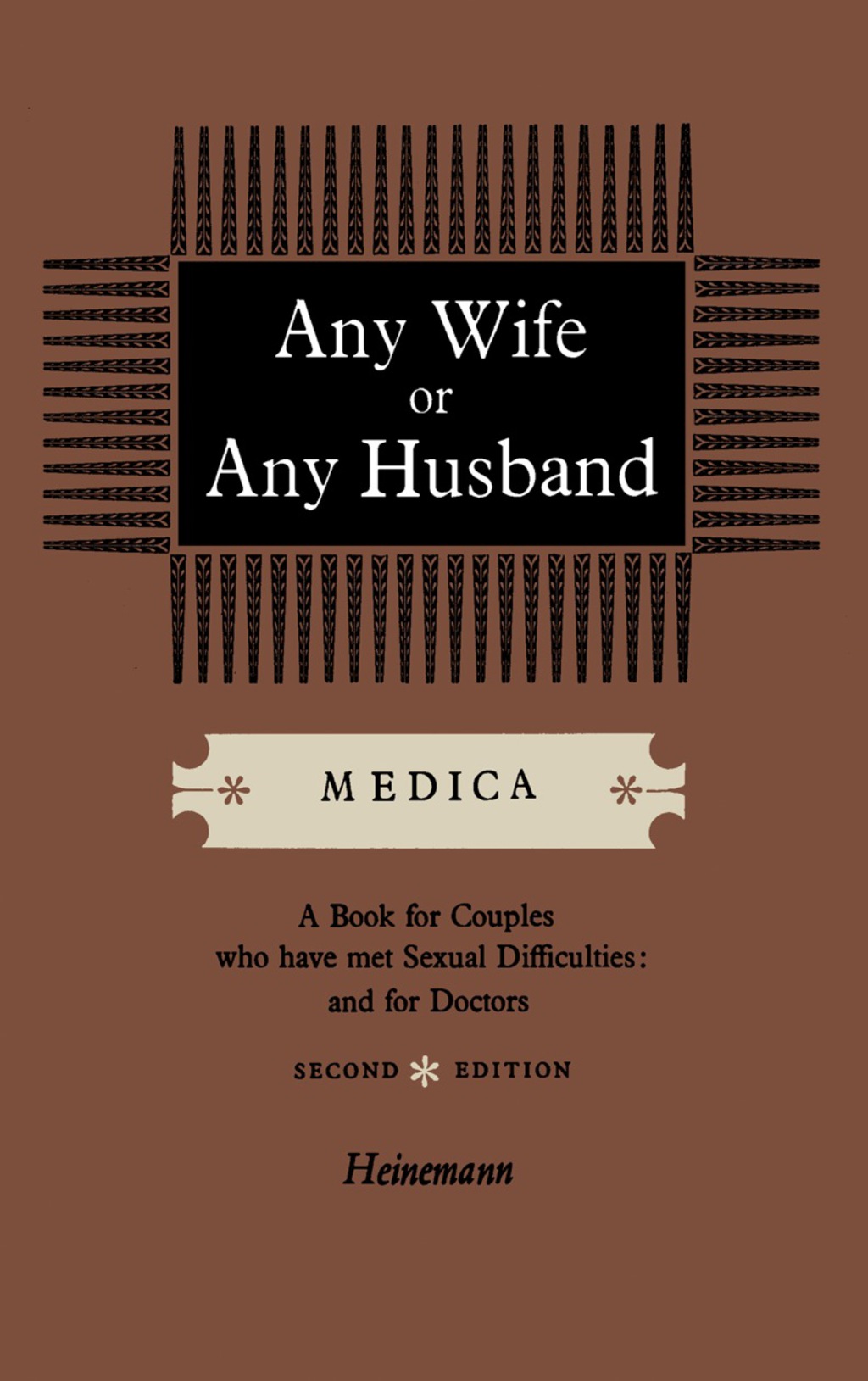 Any Wife or Any Husband A Book for Couples Who Have Met Sexual Difficulties and for Doctors 2nd Edition - (PDF/EPUB Version)