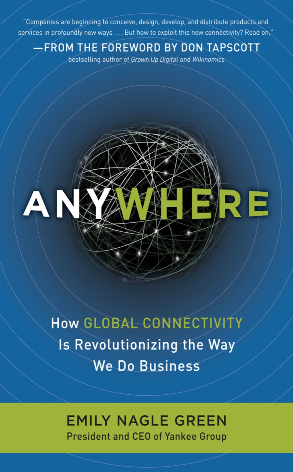 Anywhere: How Global Connectivity is Revolutionizing the Way We Do Business How Mobile Technology Affects Consumer Behavior (McGraw-Hill Essentials) 1st Edition - (PDF/EPUB Version)