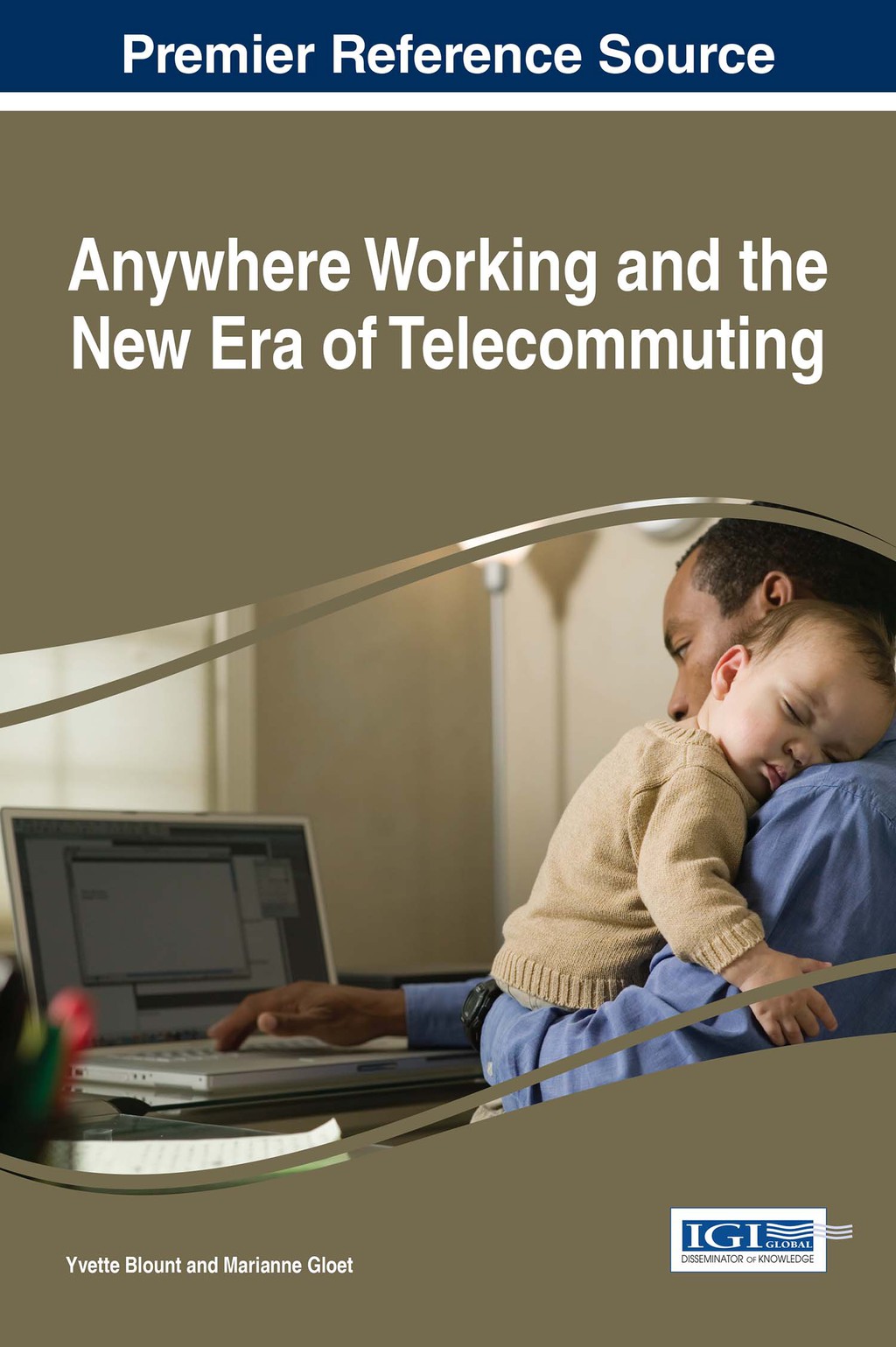 Anywhere Working and the New Era of Telecommuting â€“ PDF/EPUB Version Downloadable
