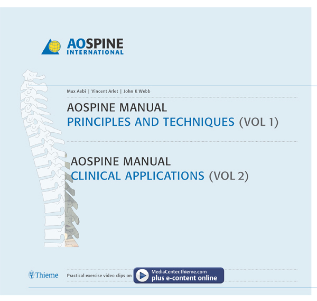 AO Spine Manual, Volume 1: Principles and Techniques; Volume 2: Clinical Applications 1st Edition â€“ PDF/EPUB Version Downloadable