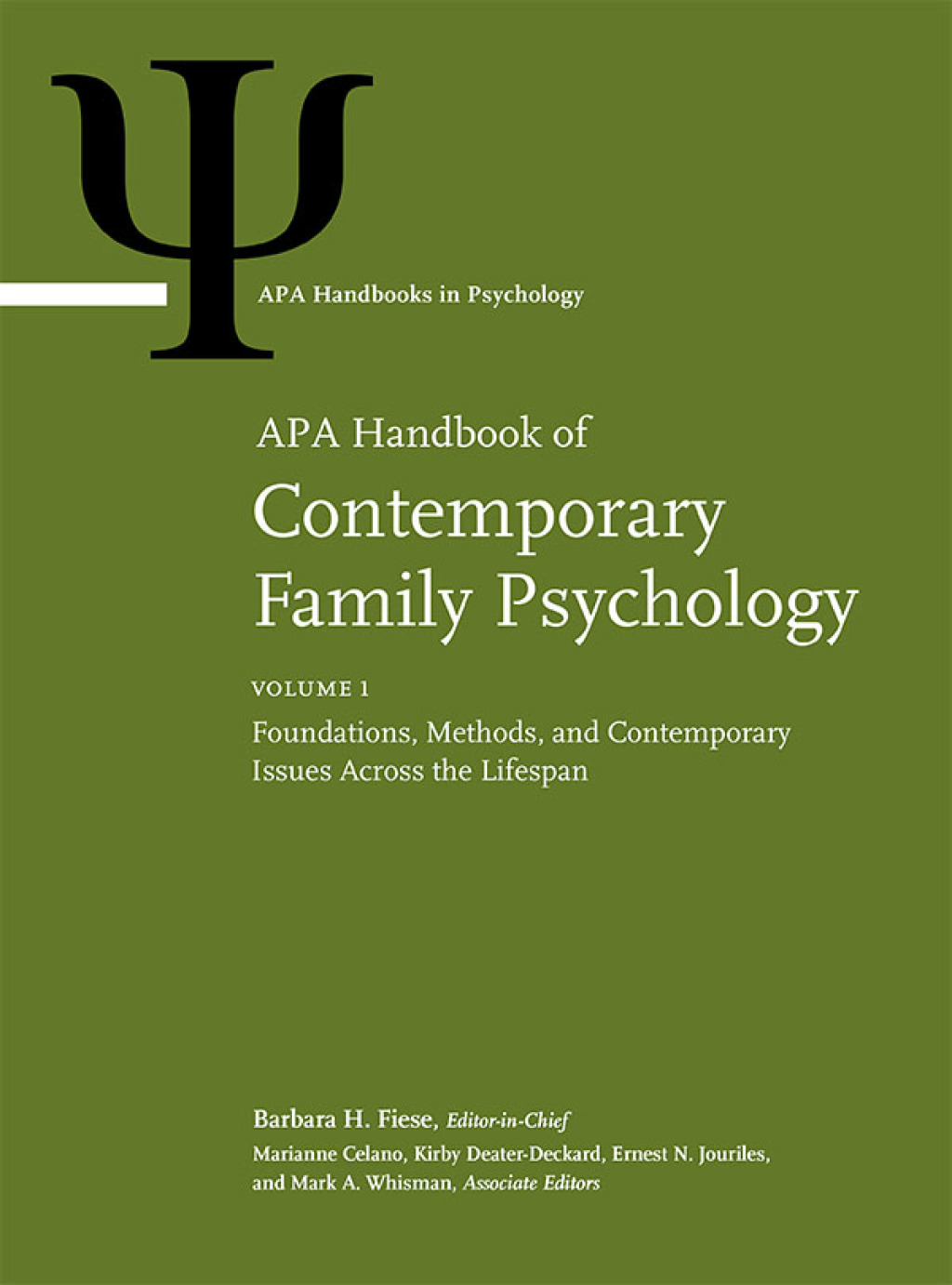 APA Handbook of Contemporary Family Psychology, Volume 1 Foundations, Methods, and Contemporary Issues Across the Lifespan â€“ PDF/EPUB Version Downloadable
