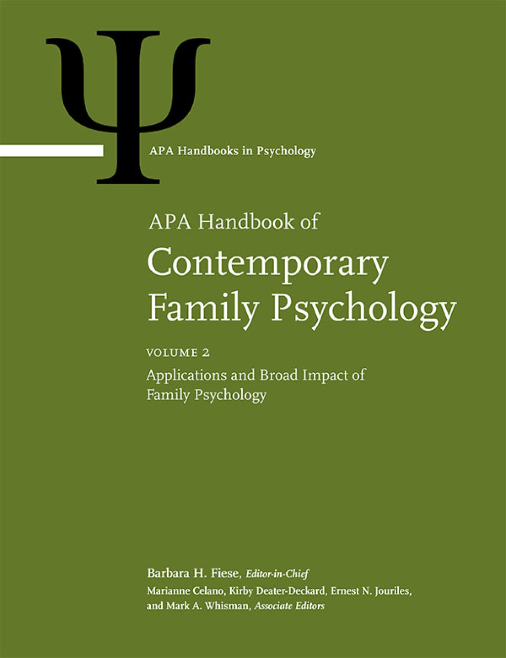 APA Handbook of Contemporary Family Psychology, Volume 2 Applications and Broad Impact of Family Psychology â€“ PDF/EPUB Version Downloadable