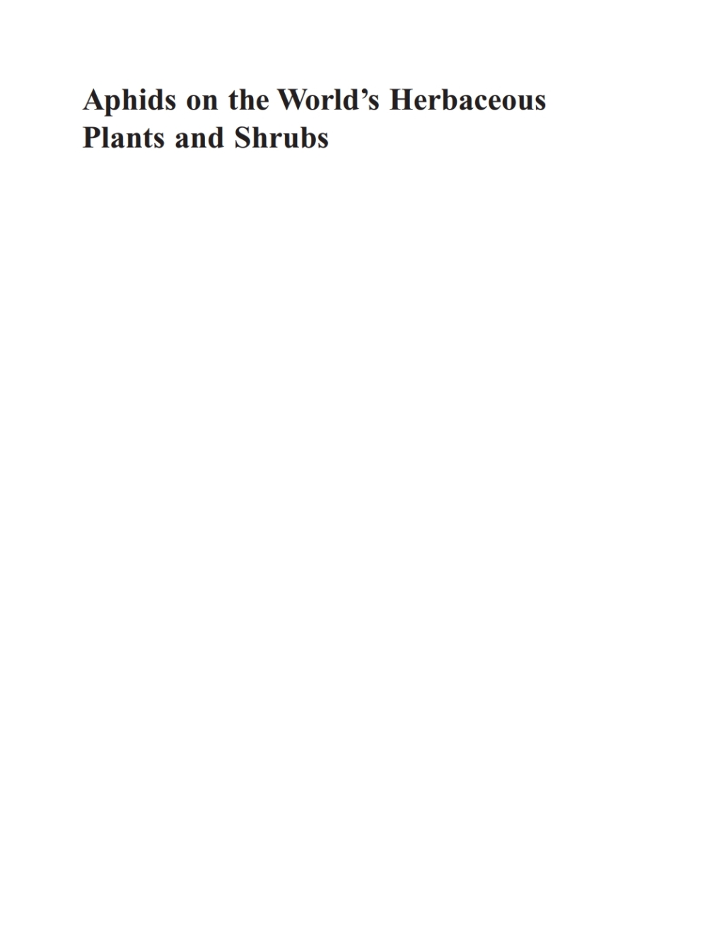 Aphids on the World's Herbaceous Plants and Shrubs, 2 Volume Set 1st Edition â€“ PDF/EPUB Version Downloadable