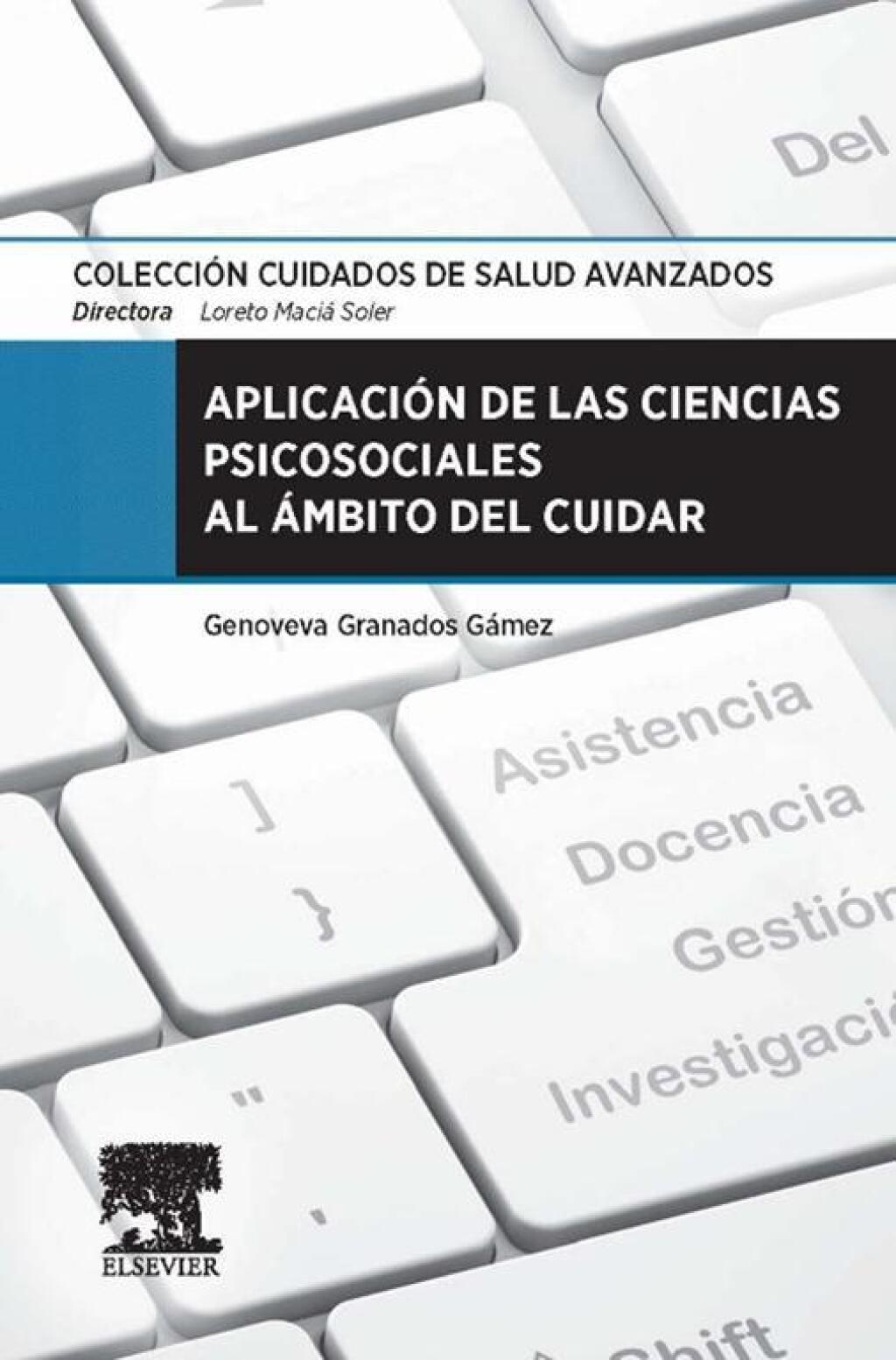 AplicaciÃ³n de las Ciencias psicosociales al Ã¡mbito del cuidar - (PDF/EPUB Version)