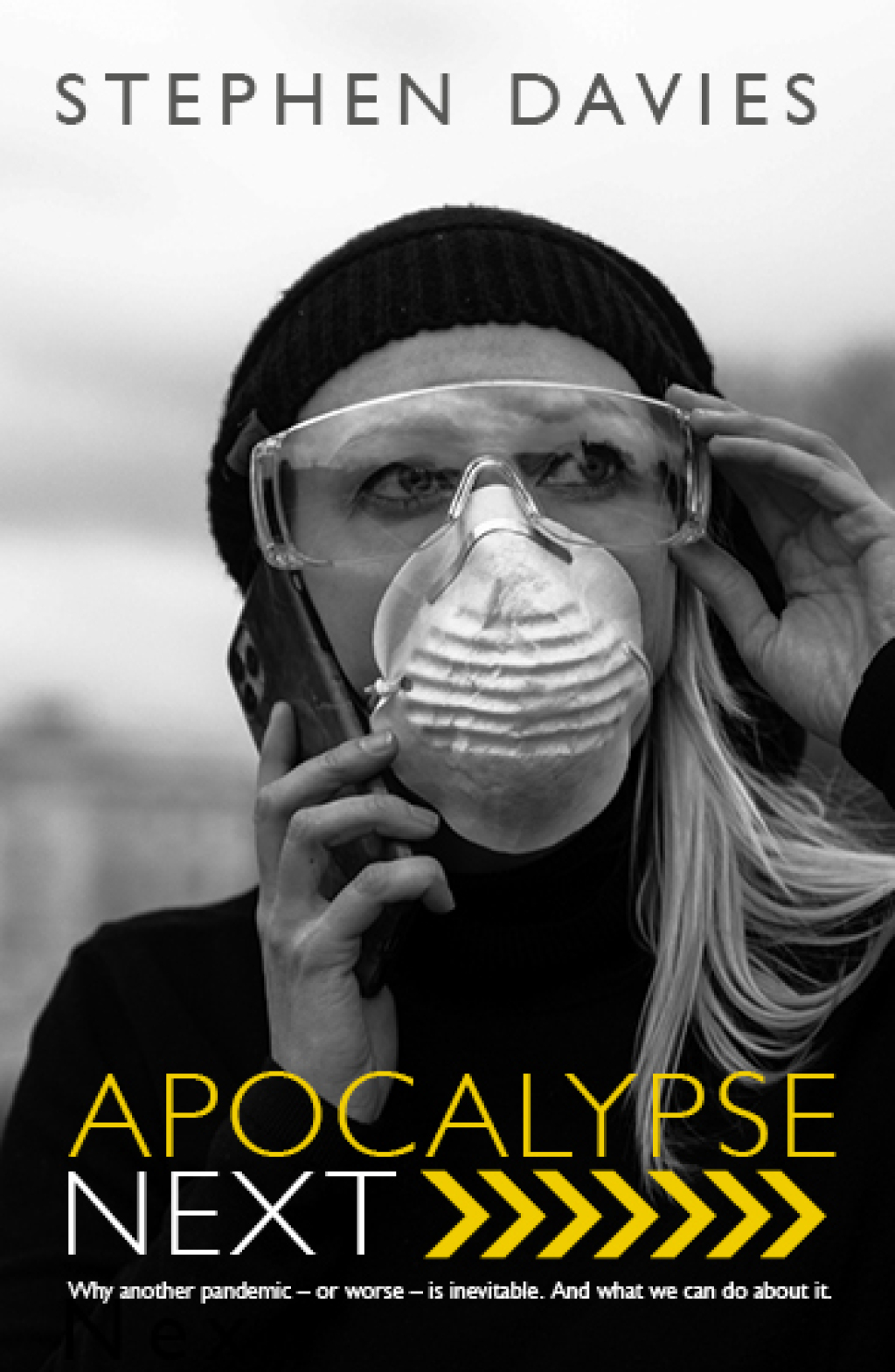 Apocalypse Next: The Economics of Global Catastrophic Risks The Economics of Global Catastrophic Risks - (PDF/EPUB Version)