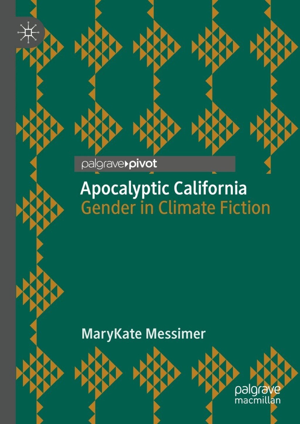 Apocalyptic California Gender in Climate Fiction  â€“ PDF/EPUB Version Downloadable