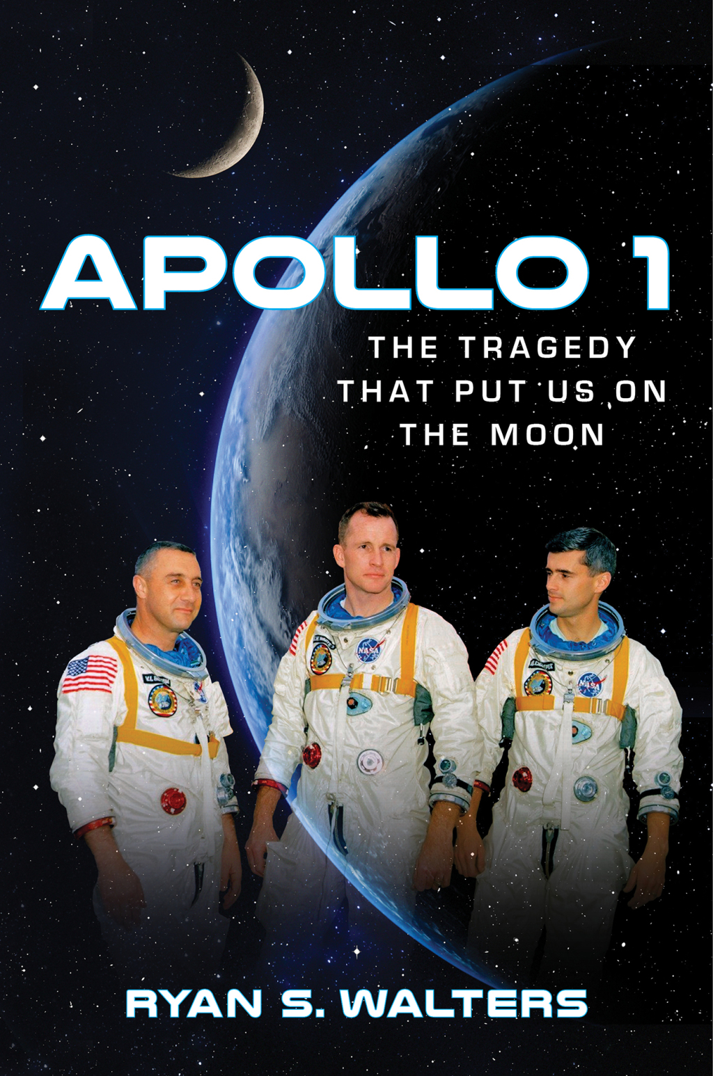 Apollo 1 The Tragedy That Put Us on the Moon - (PDF/EPUB Version)