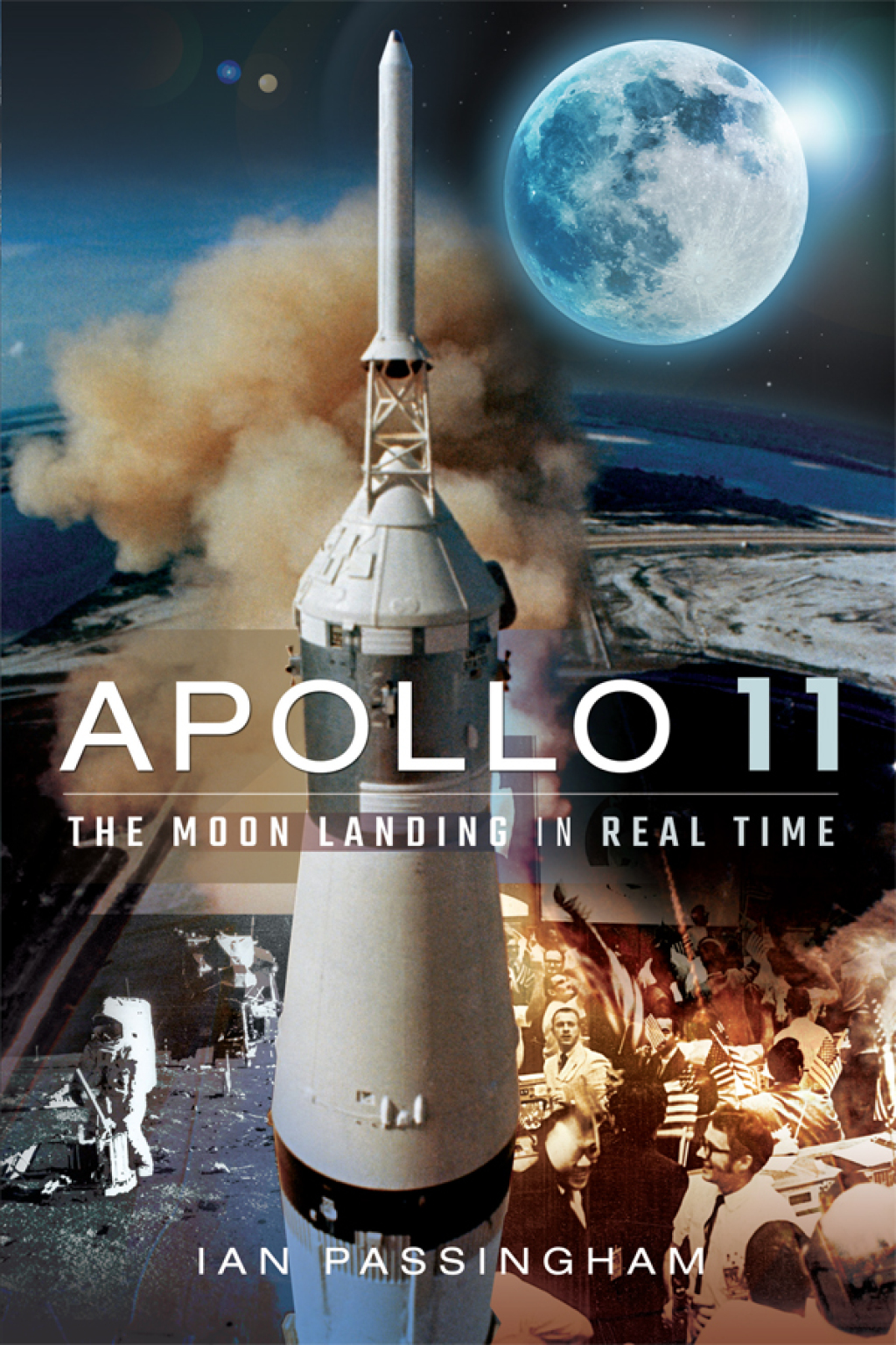 Apollo 11 The Moon Landing in Real Time - (PDF/EPUB Version)