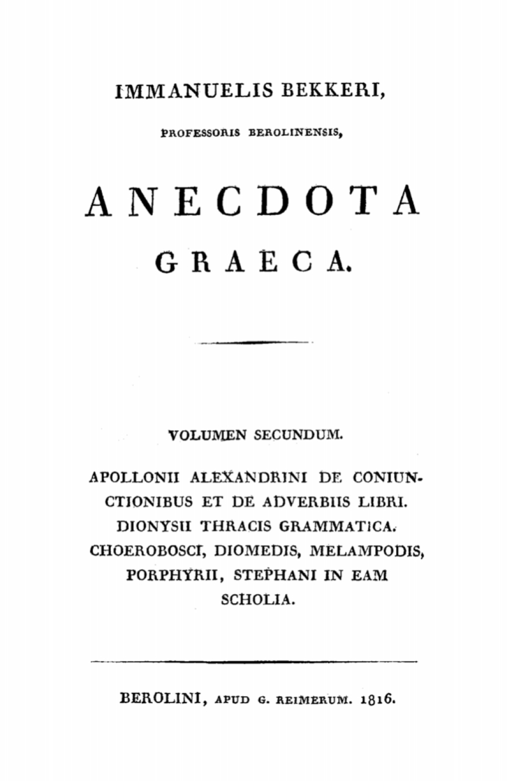 Apolloni Alexandrini de coniunctionibus et adverbiis libri. Dionysii Thracis grammatica 1st Edition â€“ PDF/EPUB Version Downloadable