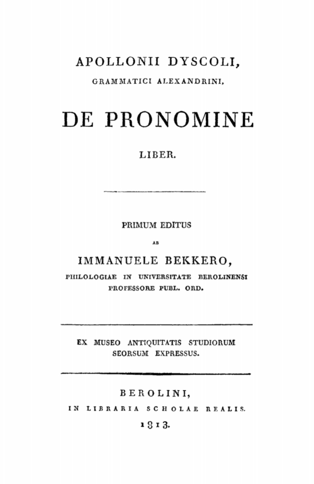 Apollonii Dyscoli Grammatici Alexandrini, De Pronomine liber 1st Edition â€“ PDF/EPUB Version Downloadable