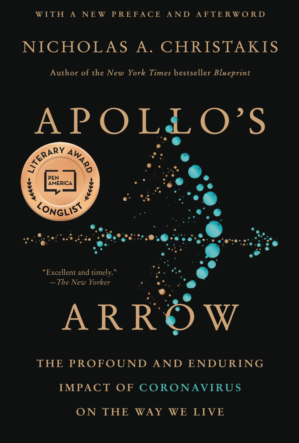 Apollo's Arrow The Profound and Enduring Impact of Coronavirus on the Way We Live - (PDF/EPUB Version)