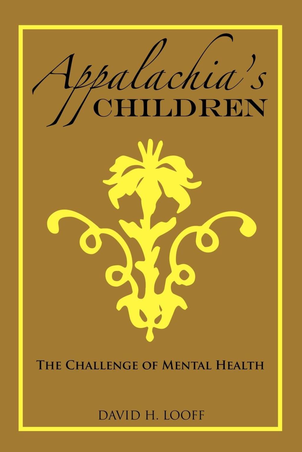 Appalachia's Children The Challenge of Mental Health - (PDF/EPUB Version)