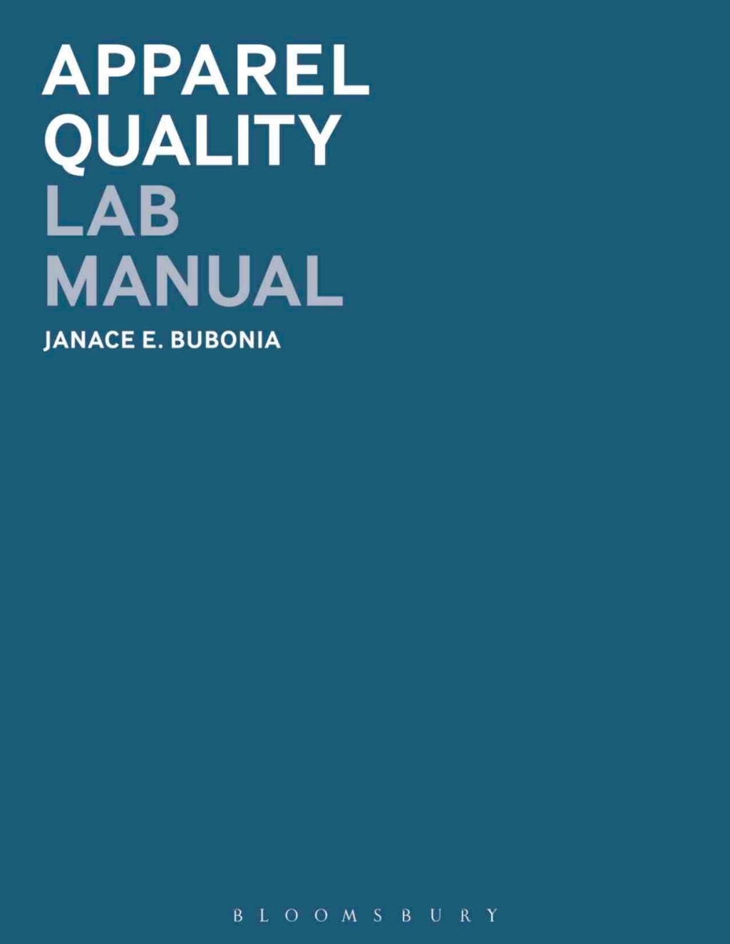 Apparel Quality Lab Manual 1st Edition â€“ PDF/EPUB Version Downloadable