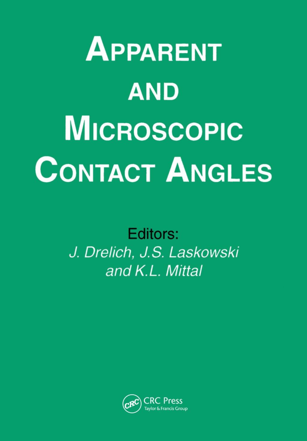 Apparent and Microscopic Contact Angles 1st Edition â€“ PDF/EPUB Version Downloadable