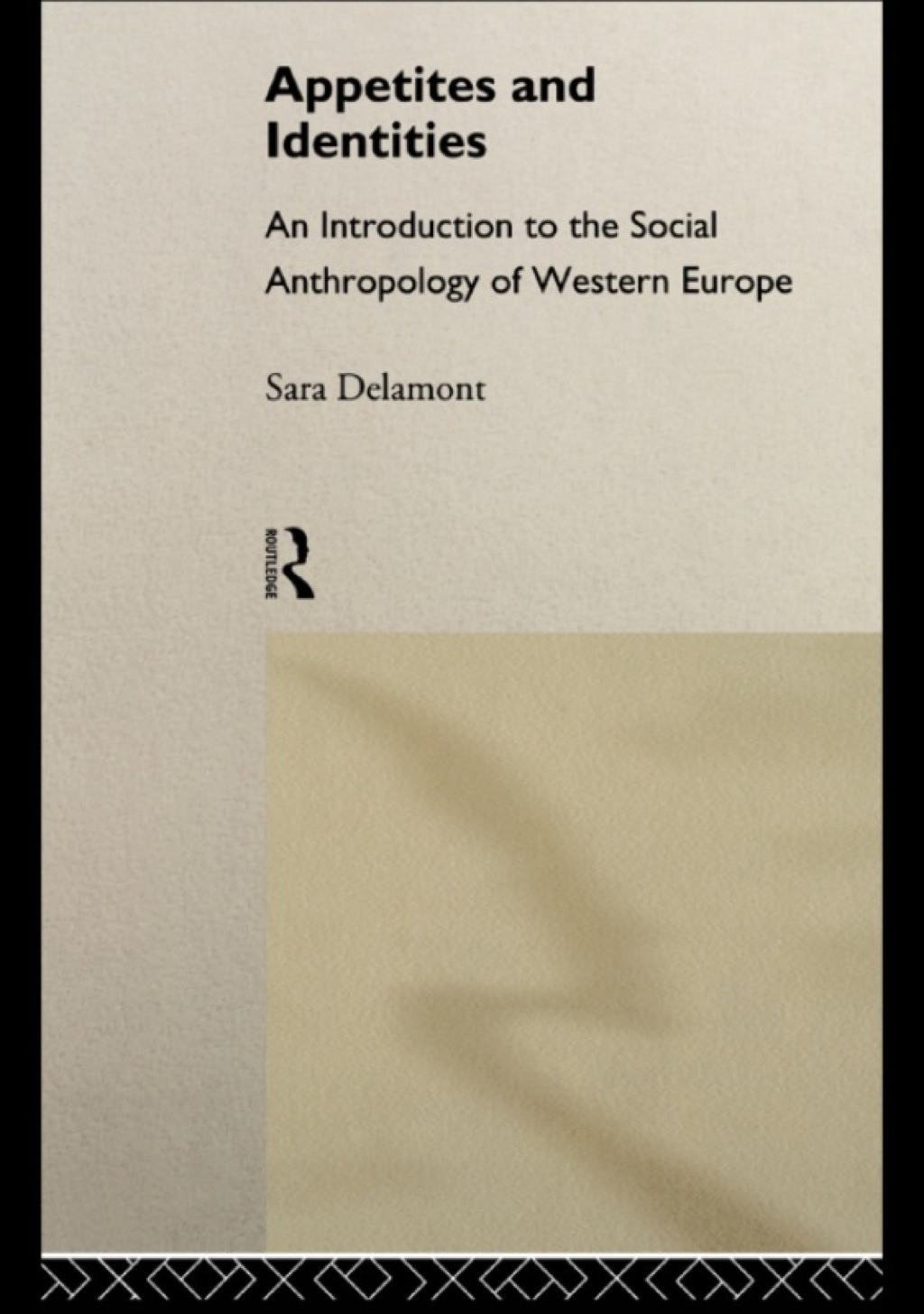 Appetites and Identities An Introduction to the Social Anthropology of Western Europe 1st Edition â€“ PDF/EPUB Version Downloadable
