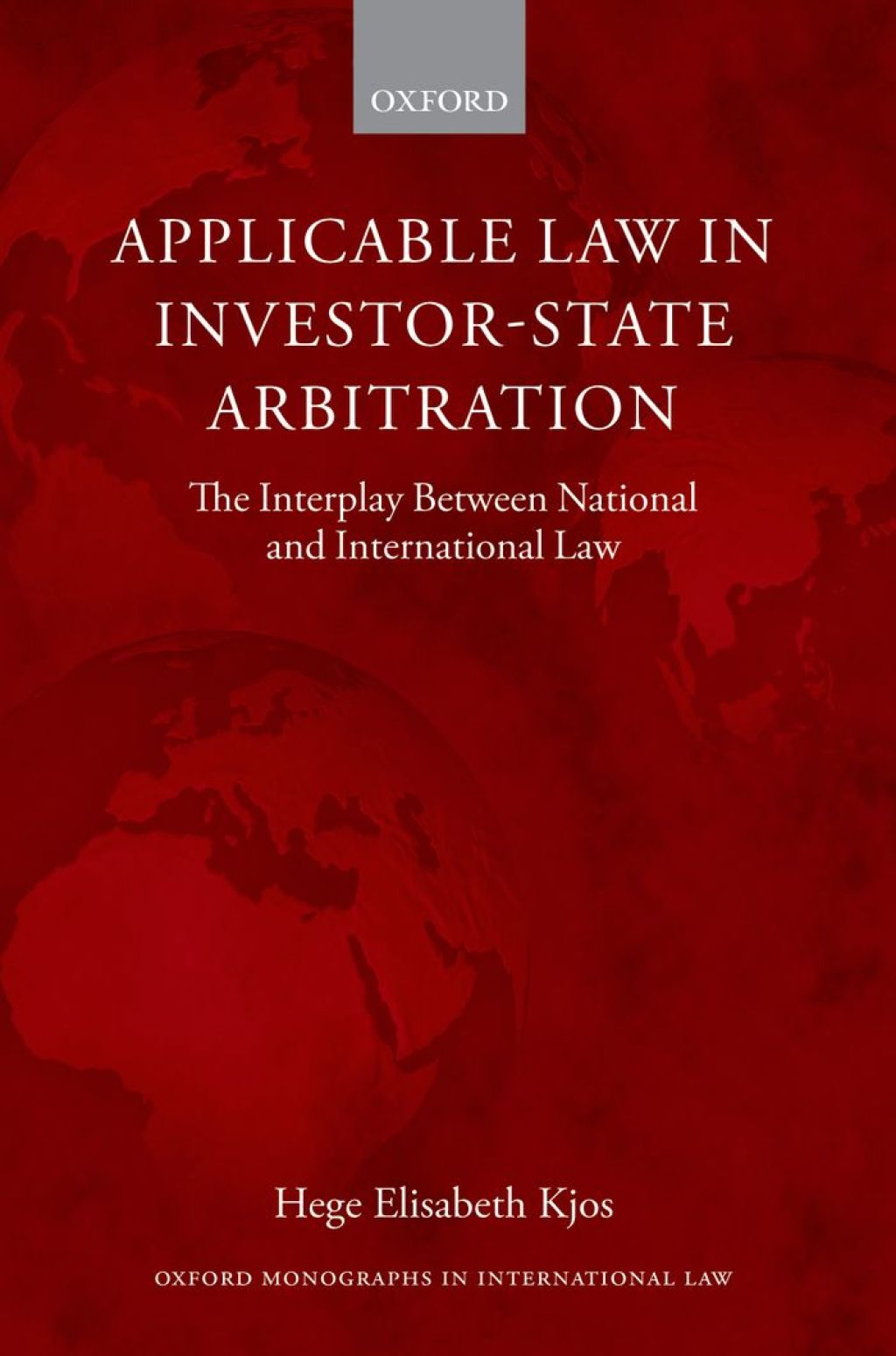 Applicable Law in Investor-State Arbitration The Interplay Between National and International Law  â€“ PDF/EPUB Version Downloadable
