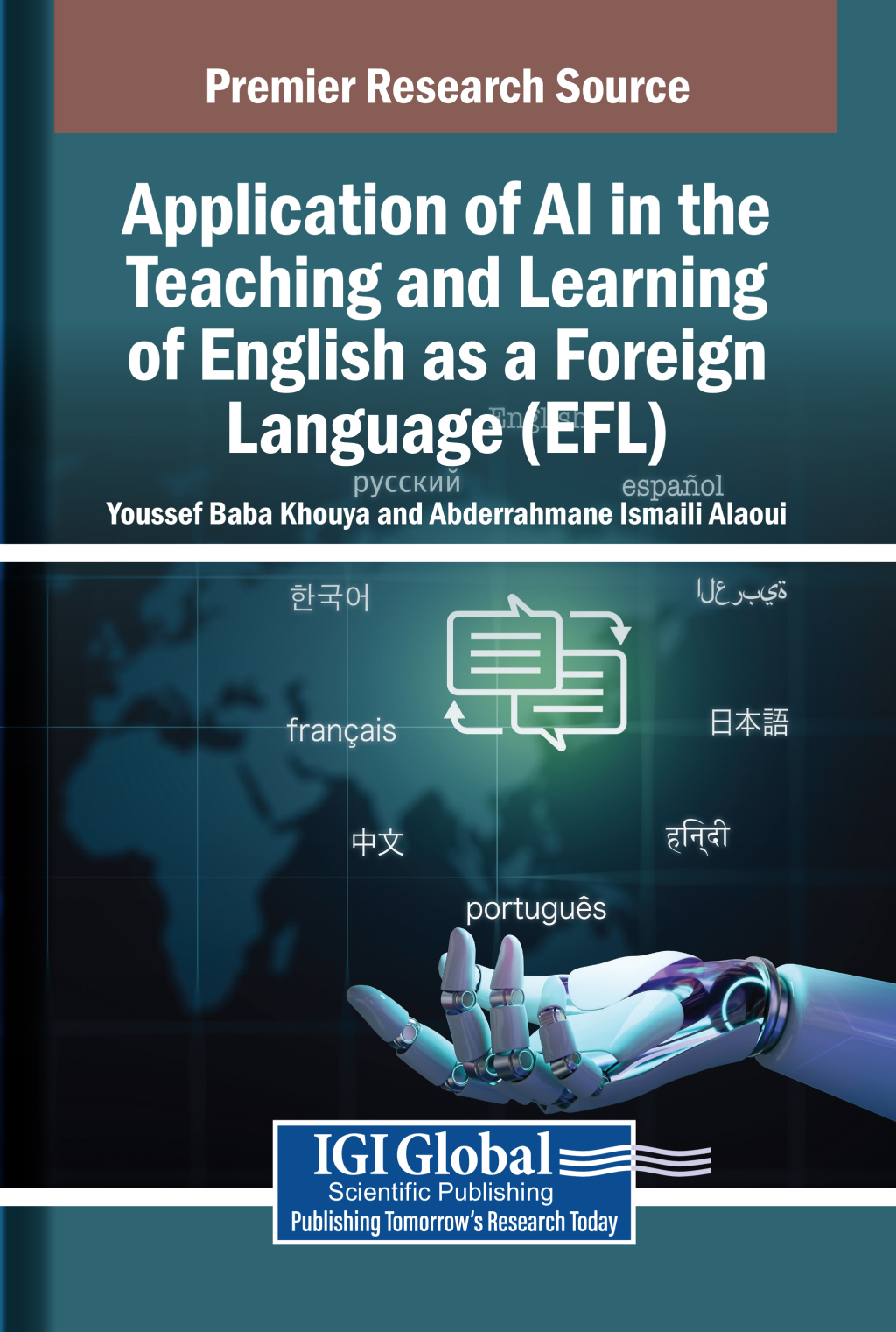 Application of AI in the Teaching and Learning of English as a Foreign Language (EFL) â€“ PDF/EPUB Version Downloadable
