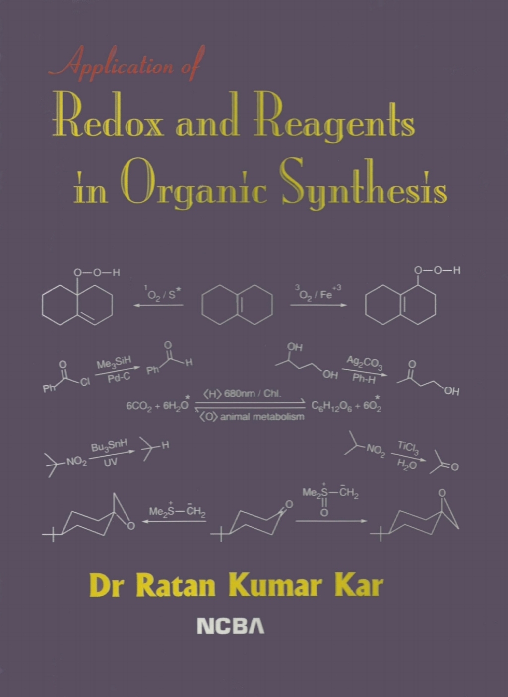 Application of Redox and Reagents in Organic Synthesis â€“ PDF/EPUB Version Downloadable