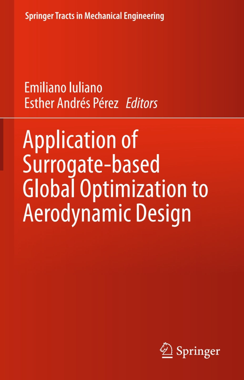 Application of Surrogate-based Global Optimization to Aerodynamic ...