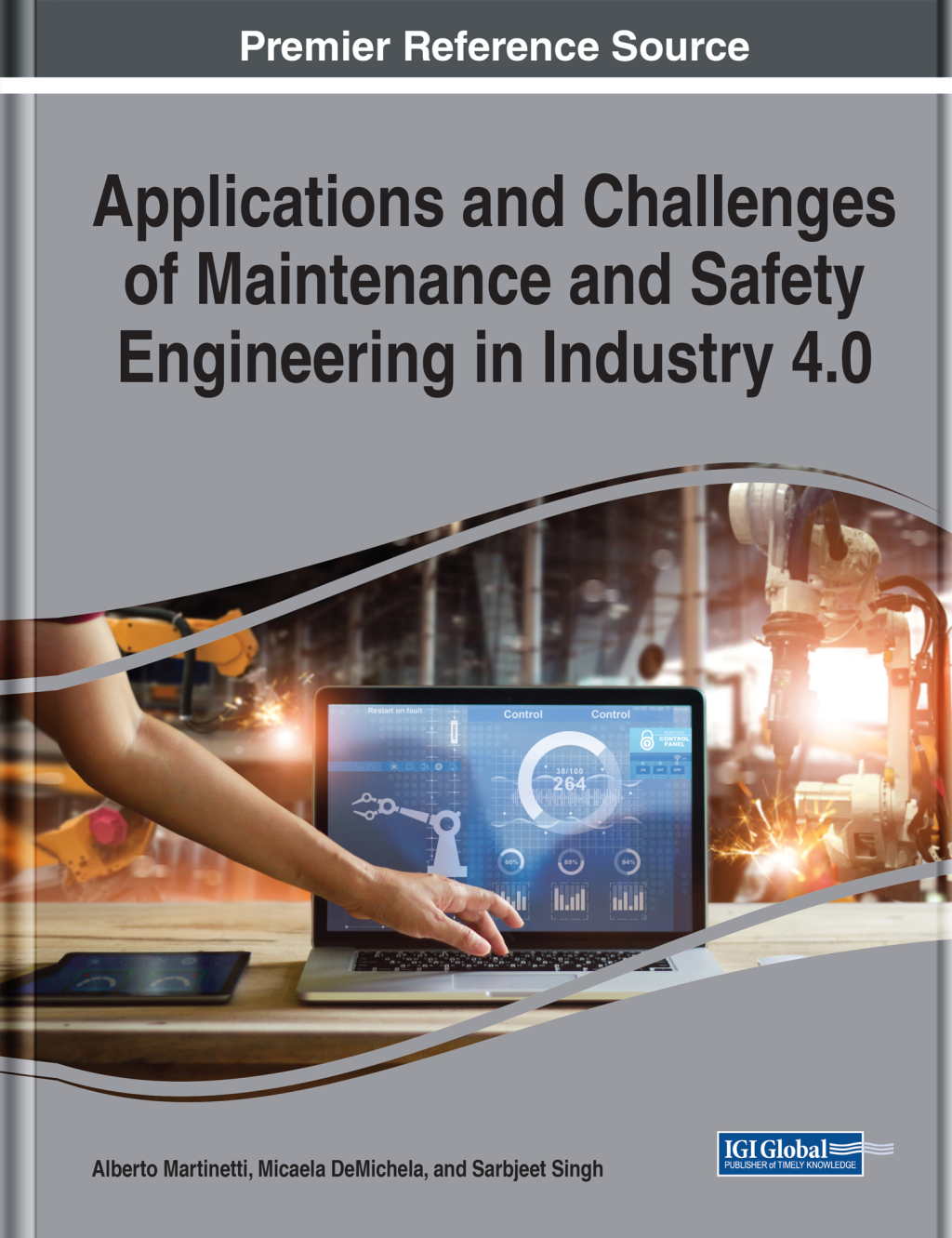 Applications and Challenges of Maintenance and Safety Engineering in Industry 4.0 â€“ PDF/EPUB Version Downloadable
