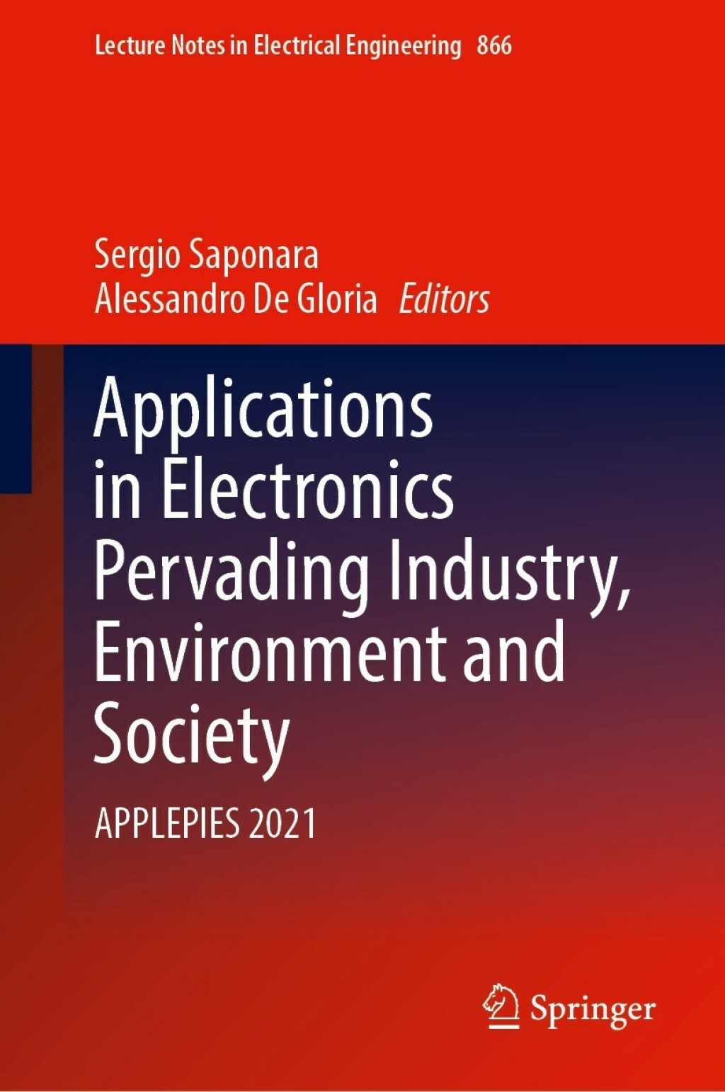 Applications in Electronics Pervading Industry, Environment and Society APPLEPIES 2021 â€“ PDF/EPUB Version Downloadable