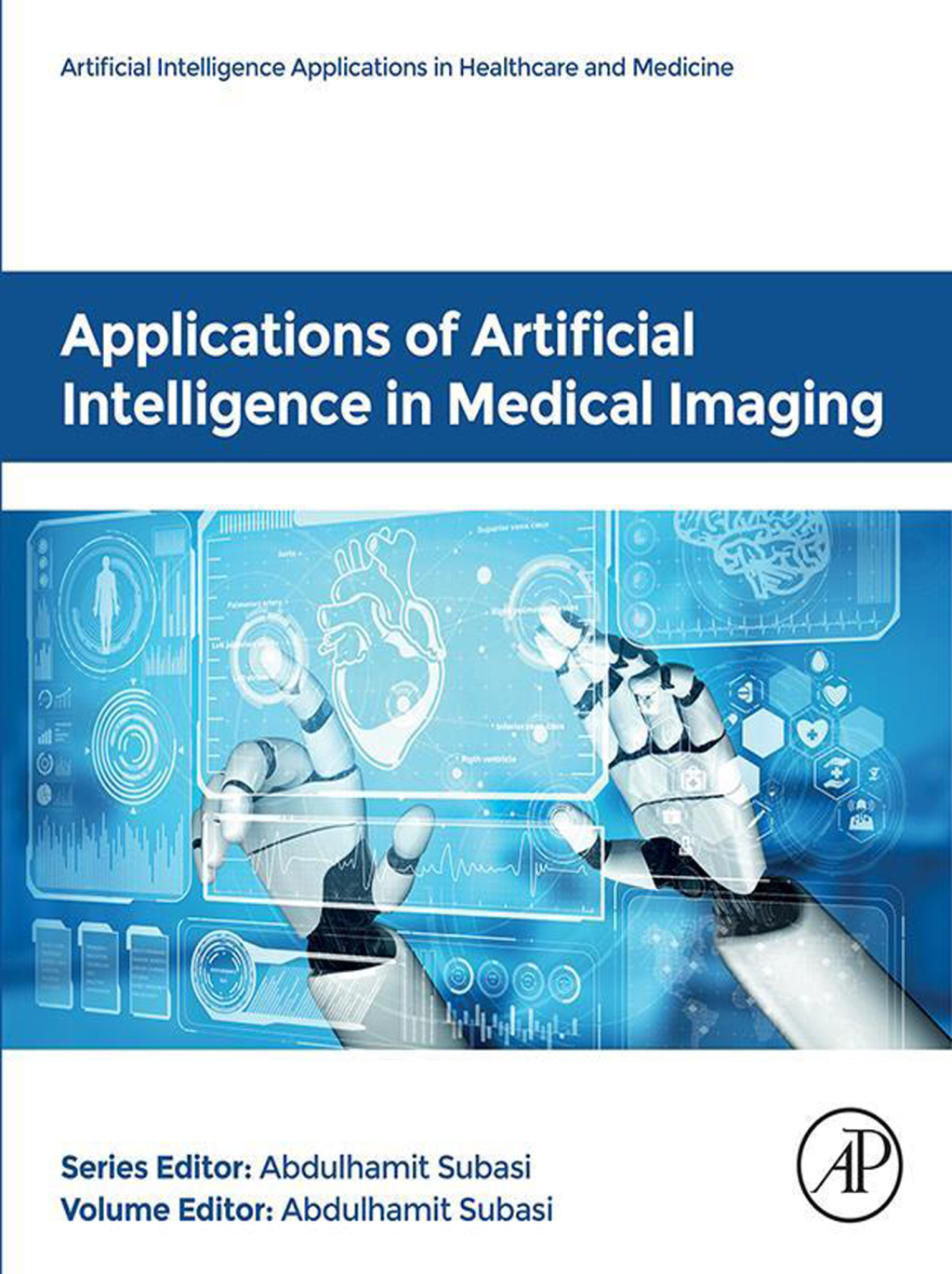 Applications of Artificial Intelligence in Medical Imaging 1st Edition â€“ PDF/EPUB Version Downloadable