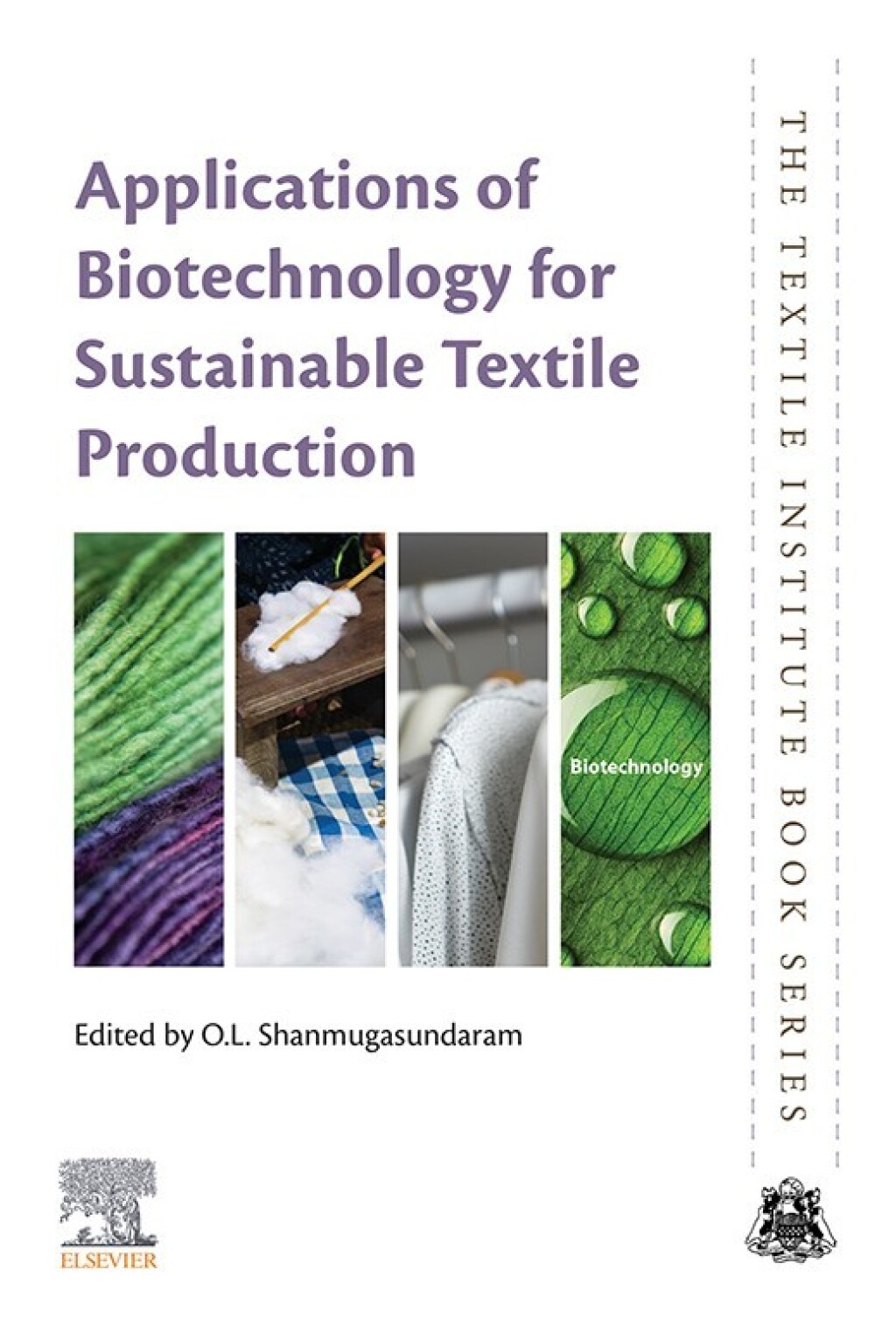 Applications of Biotechnology for Sustainable Textile Production â€“ PDF/EPUB Version Downloadable