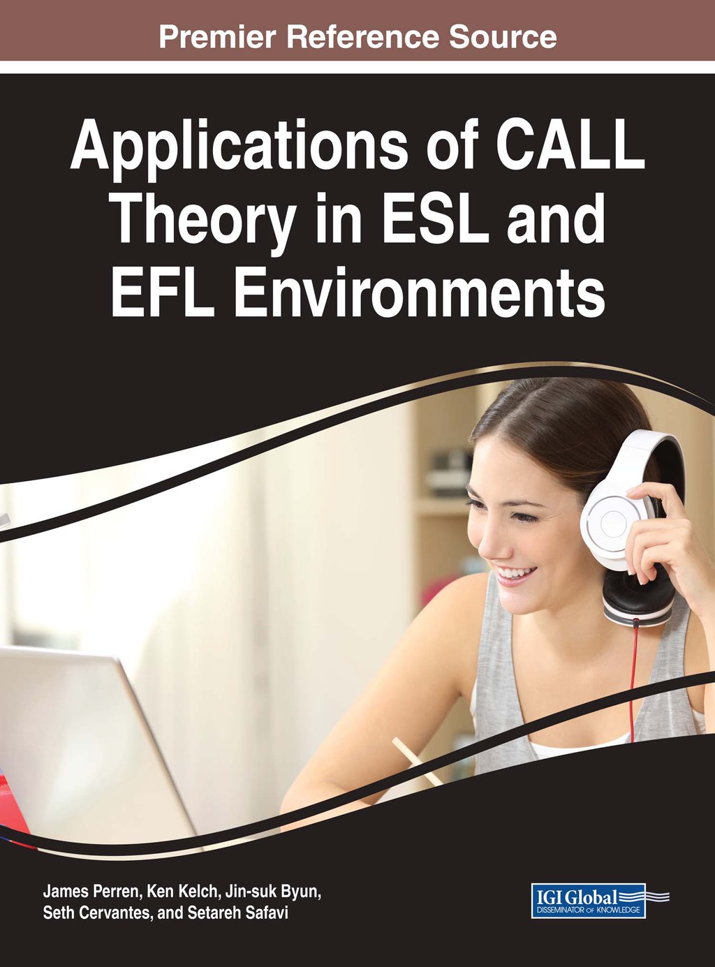 Applications of CALL Theory in ESL and EFL Environments â€“ PDF/EPUB Version Downloadable