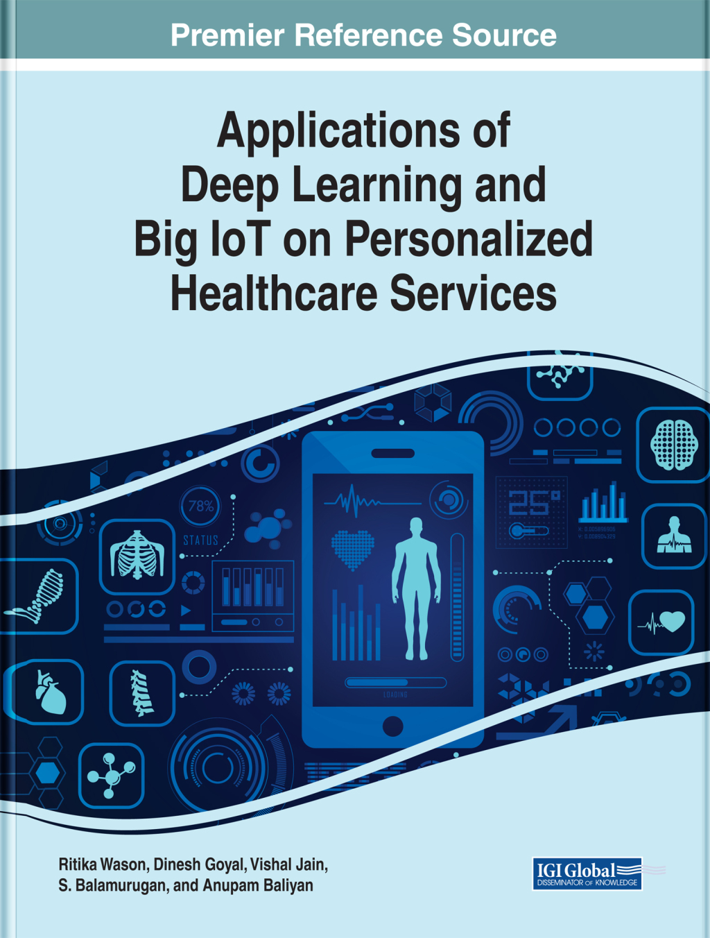 Applications of Deep Learning and Big IoT on Personalized Healthcare Services â€“ PDF/EPUB Version Downloadable