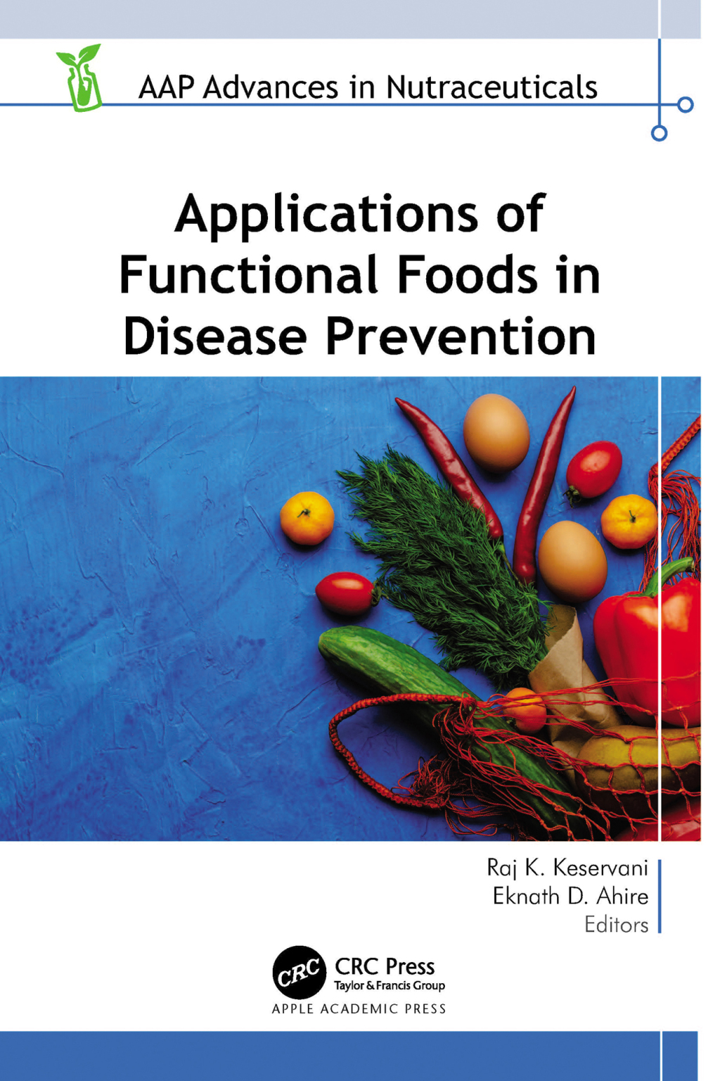 Applications of Functional Foods in Disease Prevention 1st Edition â€“ PDF/EPUB Version Downloadable