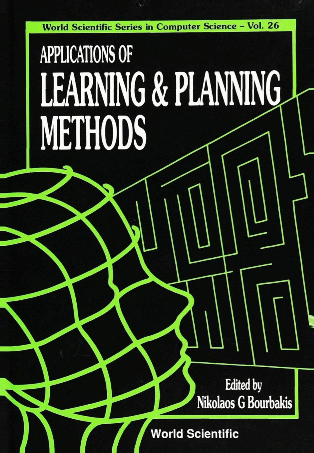 Applications Of Learning And Planning Methods 1st Edition â€“ PDF/EPUB Version Downloadable