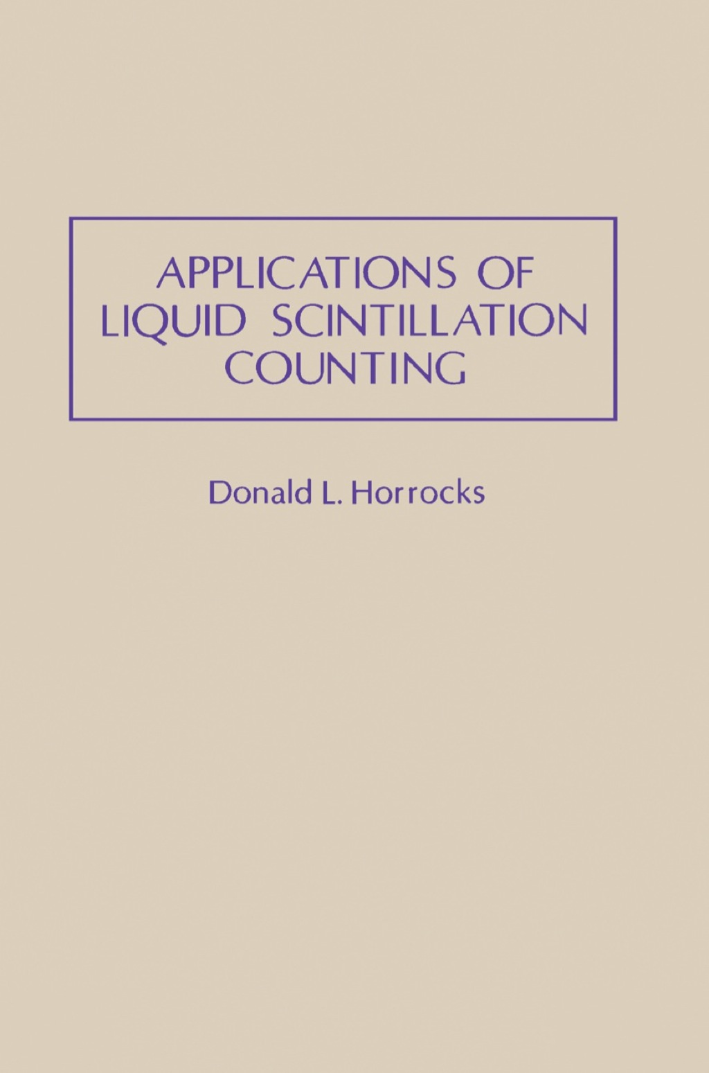 Applications of Liquid Scintillation Counting  â€“ PDF/EPUB Version Downloadable