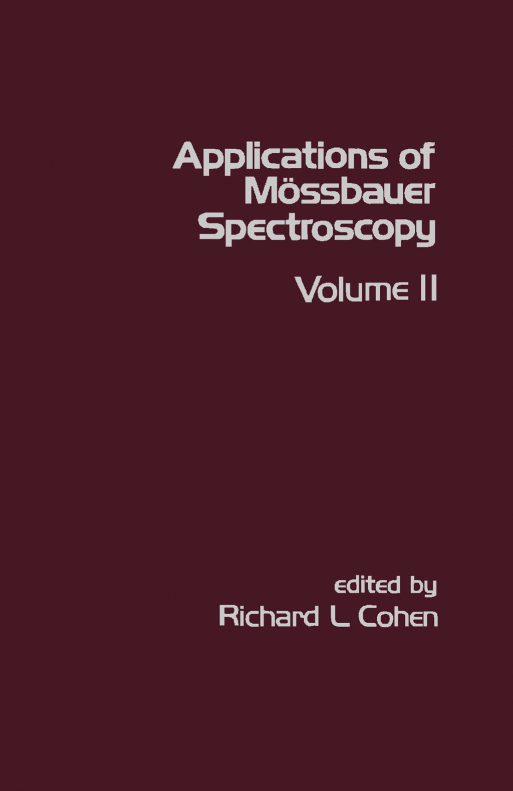 Applications of MÃ¶ssbauer Spectroscopy  â€“ PDF/EPUB Version Downloadable