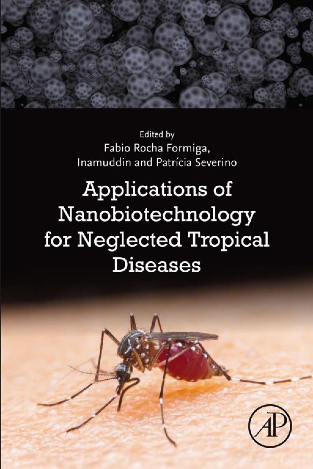 Applications of Nanobiotechnology for Neglected Tropical Diseases â ...