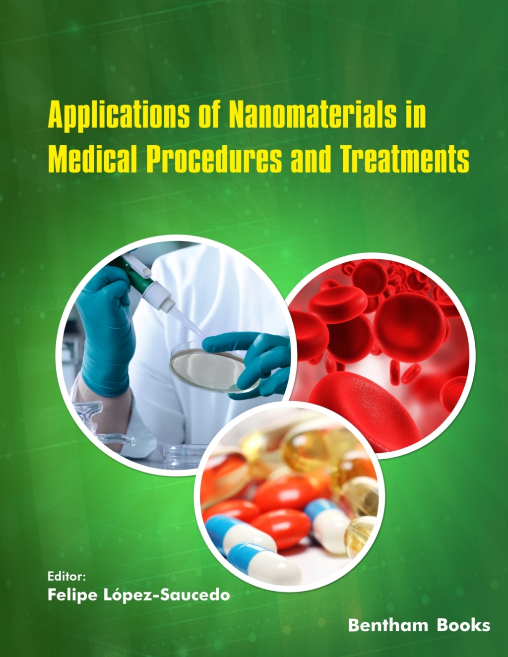 Applications of Nanomaterials in Medical Procedures and Treatments 1st Edition â€“ PDF/EPUB Version Downloadable