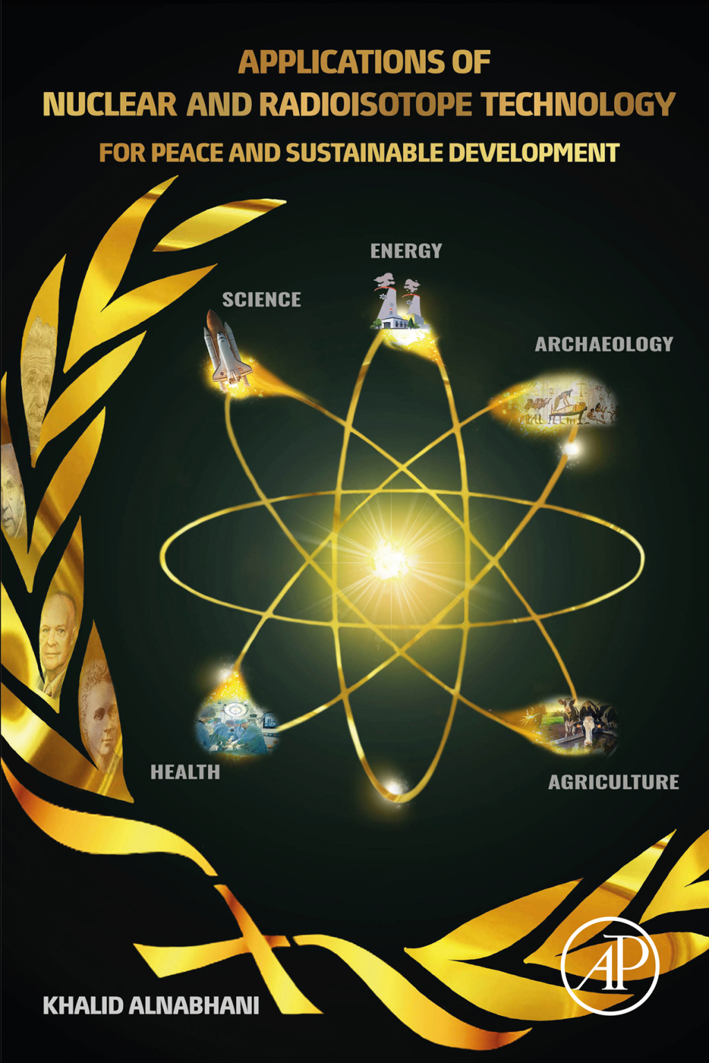 Applications of Nuclear and Radioisotope Technology For Peace and Sustainable Development â€“ PDF/EPUB Version Downloadable