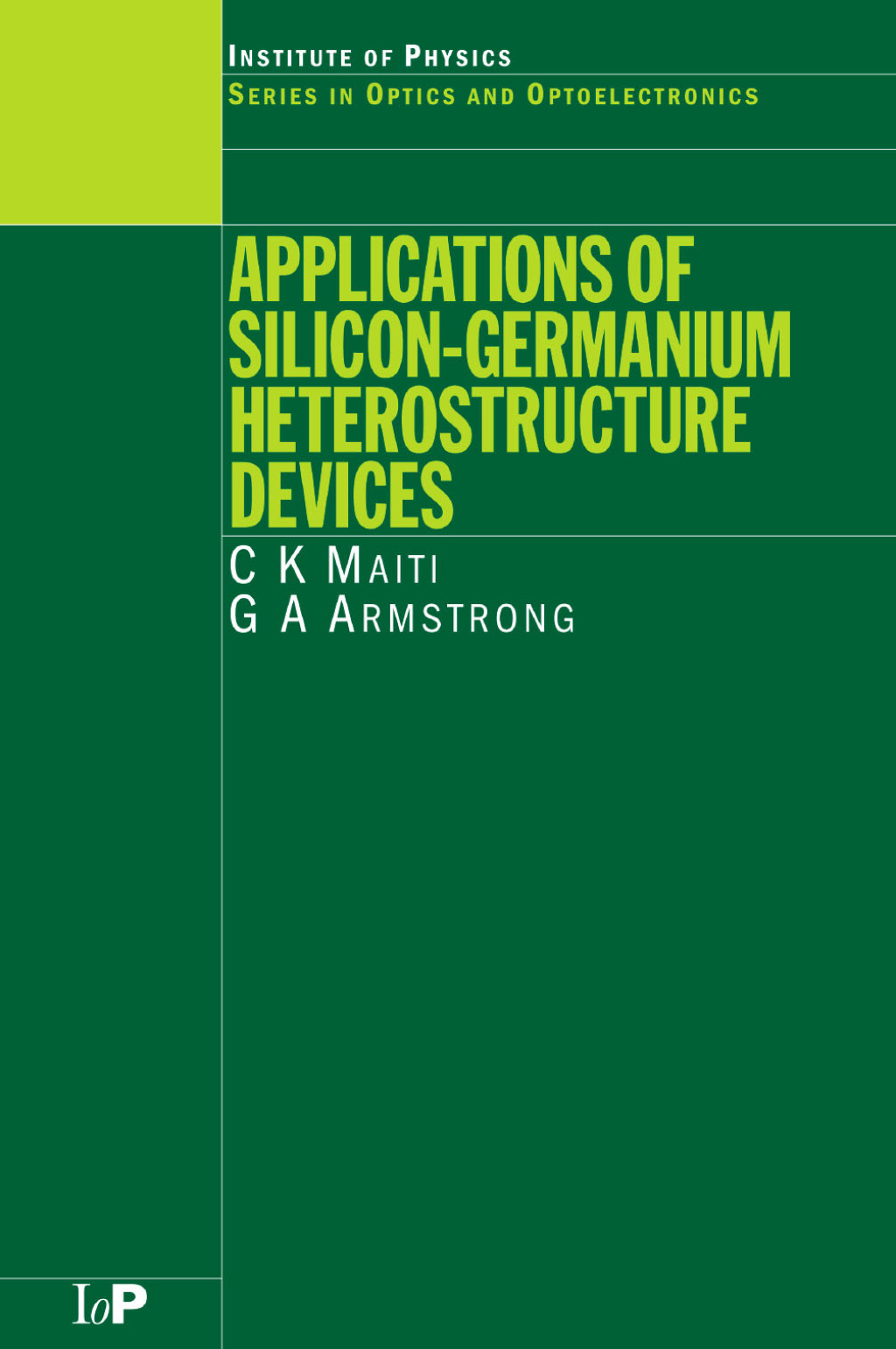 Applications of Silicon-Germanium Heterostructure Devices 1st Edition â€“ PDF/EPUB Version Downloadable