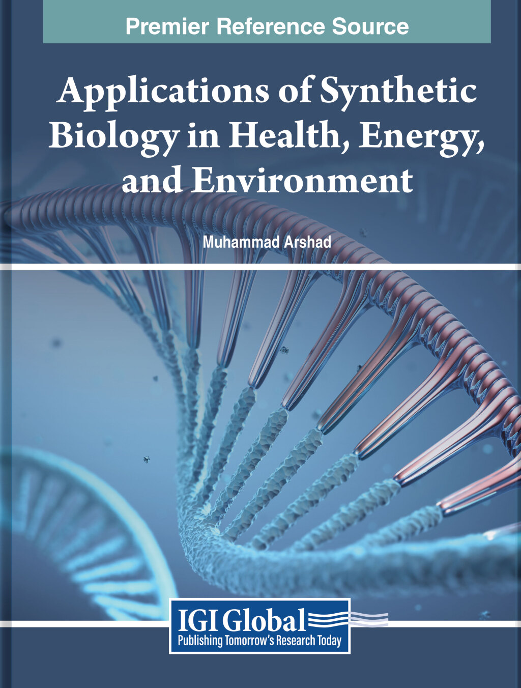 Applications of Synthetic Biology in Health, Energy, and Environment â€“ PDF/EPUB Version Downloadable