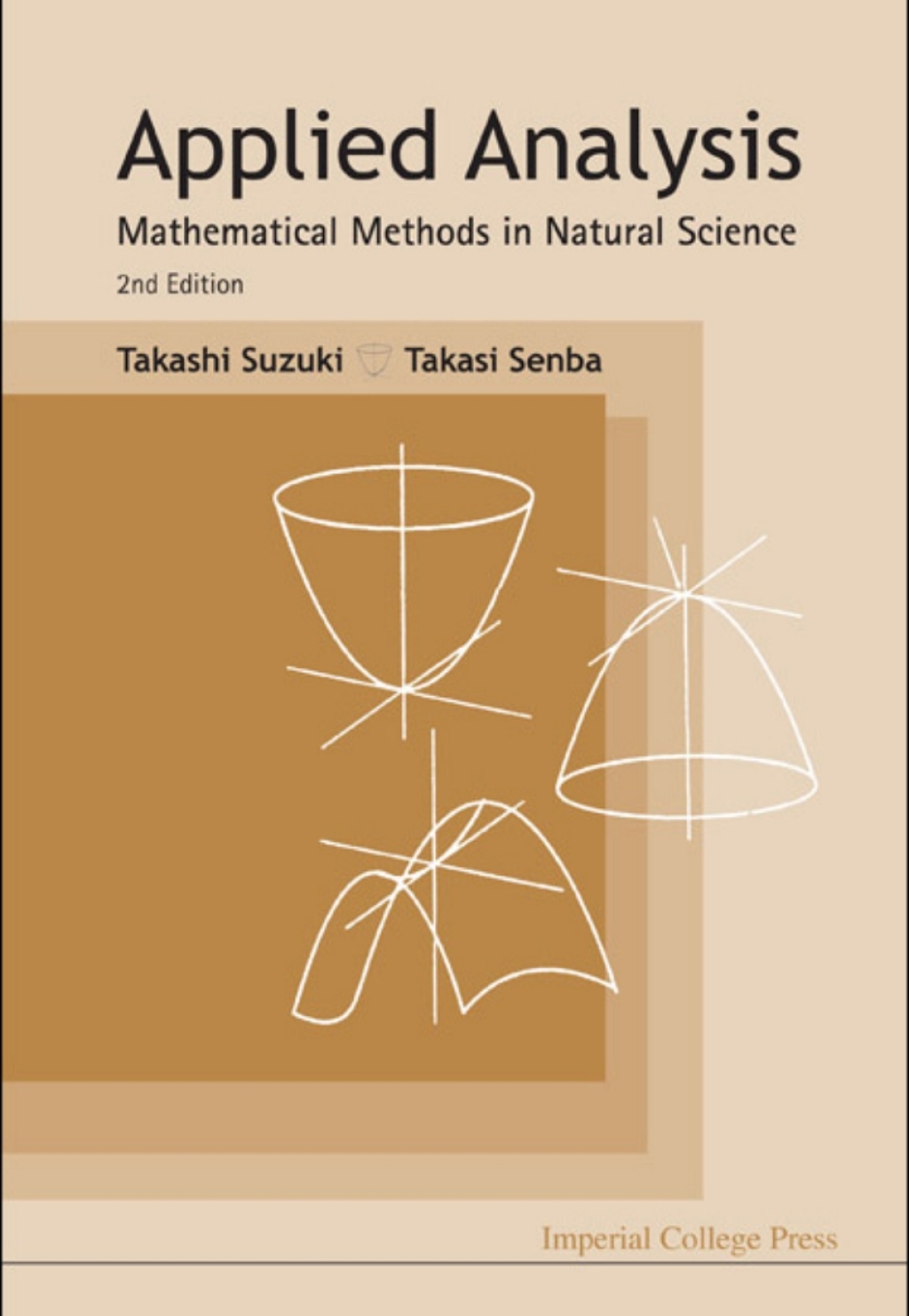 Applied Analysis: Mathematical Methods in Natural Science 2nd Edition â ...