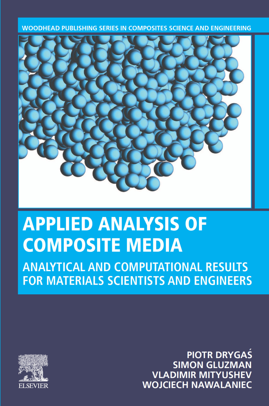 Applied Analysis of Composite Media Analytical and Computational Results for Materials Scientists and Engineers â€“ PDF/EPUB Version Downloadable