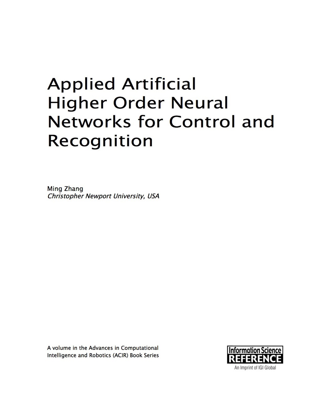 Applied Artificial Higher Order Neural Networks for Control and Recognition â€“ PDF/EPUB Version Downloadable