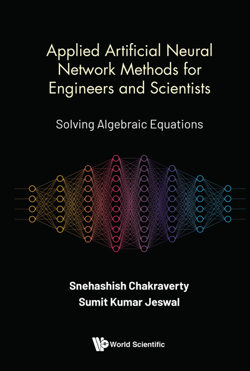 Applied Artificial Neural Network Methods for Engineers and Scientists ...