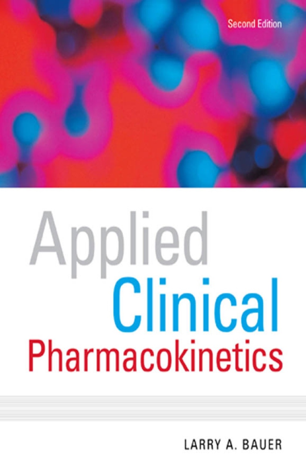 Applied Clinical Pharmacokinetics 2nd Edition â€“ PDF/EPUB Version Downloadable