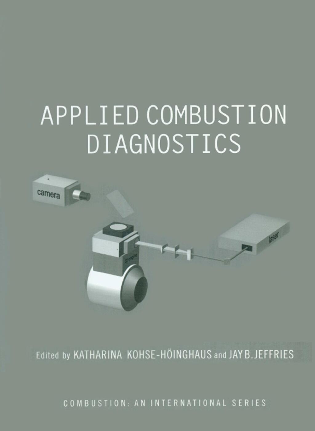 Applied Combustion Diagnostics 1st Edition â€“ PDF/EPUB Version Downloadable