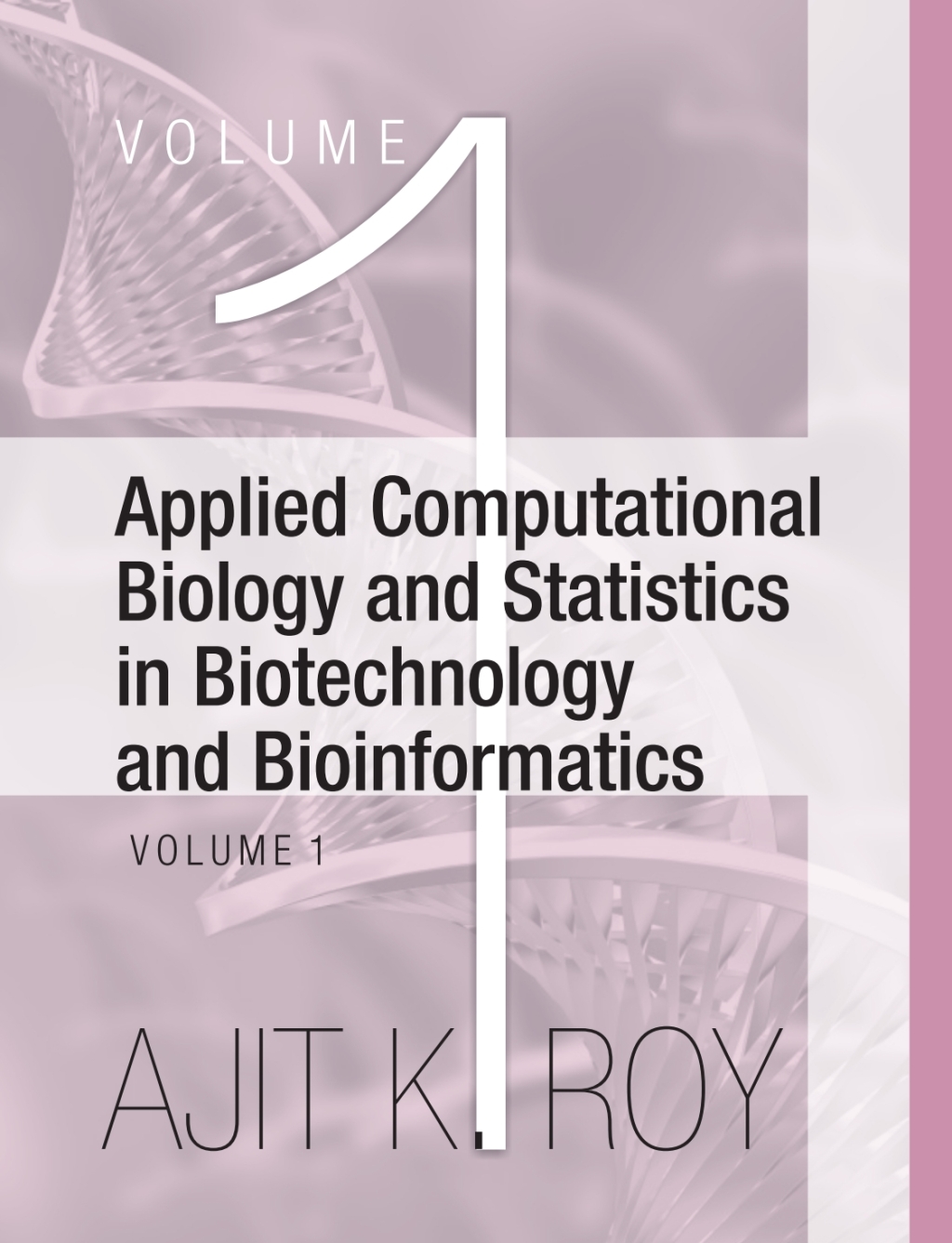 Applied Computational Biology and Statistics in Biotechnology and Bioinformatics (Set of 2 Vols.) 1st Edition â€“ PDF/EPUB Version Downloadable