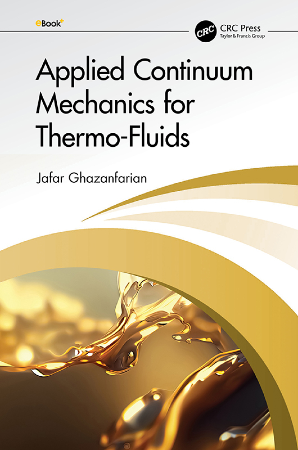Applied Continuum Mechanics for Thermo-Fluids 1st Edition â€“ PDF/EPUB Version Downloadable